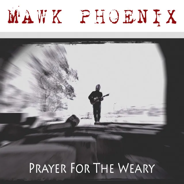 Prayer for the Weary