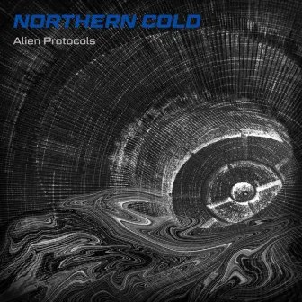 Alien Protocols by Northern Cold