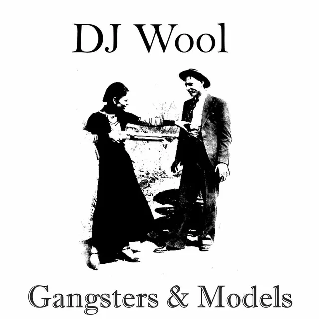 Gangsters & Models - Original Version