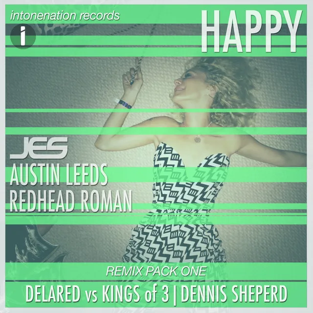 Happy - Delared vs Kings of 3 Remix