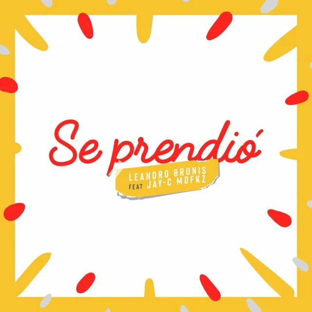 Se Prendió