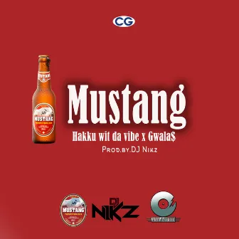 Mustang Beer song by Gwala$