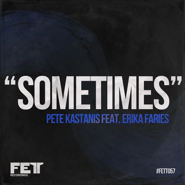 Sometimes - Original Mix