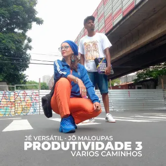 Produtividade 3 - Vários Caminhos by Jé Versátil