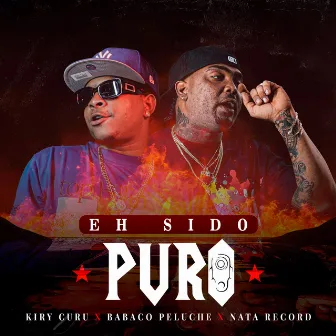 Eh Sido Puro by Nata Record