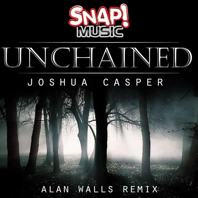 Unchained - Alan Walls remix