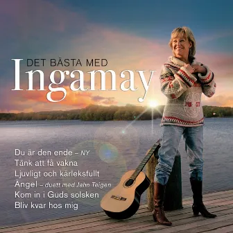 Det bästa med Ingamay by Ingamay Hörnberg