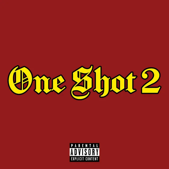 One Shot 2