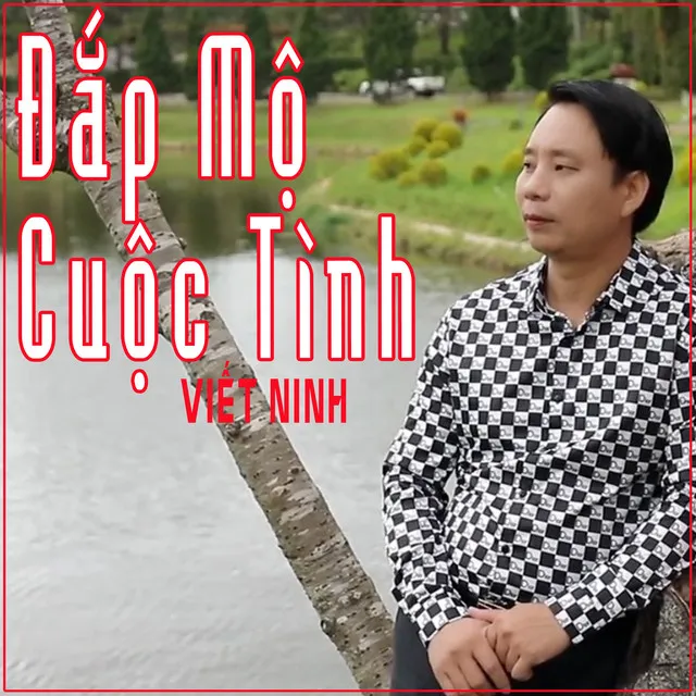 Đắp Mộ Cuộc Tình