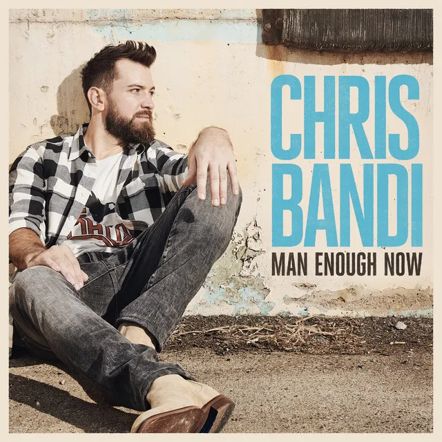 Man Enough Now - Radio Edit