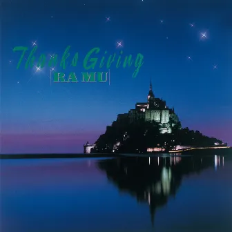 Thanks Giving by RA MU