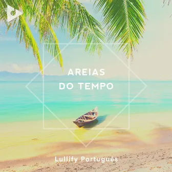 Areias Do Tempo by Sons do Oceano