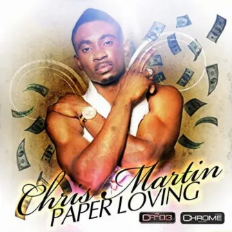 Paper Loving by Christopher Martin