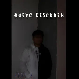 Nuevo Desorden by KevsB