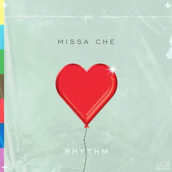 Rhythm by Missa Che