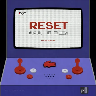 RESET by EL ELIEN