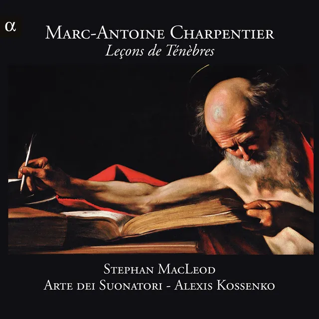 Charpentier: Leçons de ténèbres