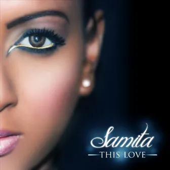 This Love - Single by Samita