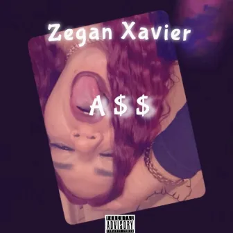 A$$ by Zegan Xavier