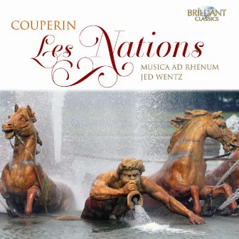 Couperin: Les Nations by Musica ad Rhenum