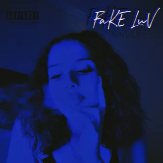 FaKe LuV by Nxlly