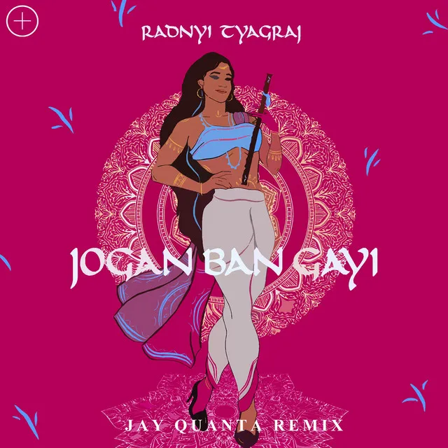 Jogan Ban Gayi - Jay Quanta Remix