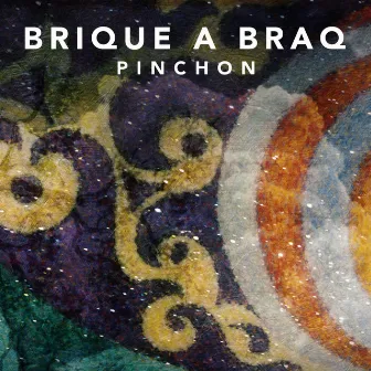 Pinchon by Brique a Braq