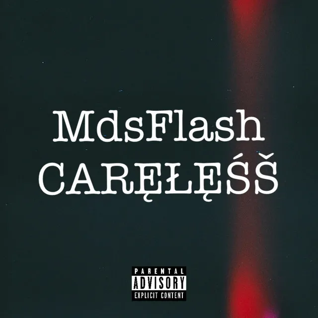 Careless