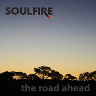 The Road Ahead by Soulfire