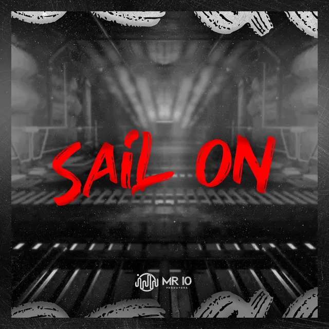 SAIL ON