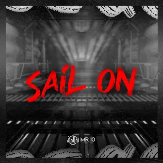 SAIL ON by Newsbeatz