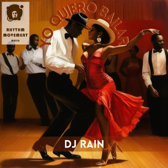 Yo Quiero Bailar by DJ Rain