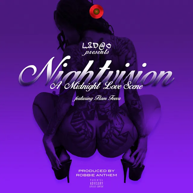 Nightvision (A Midnight Love Scene) [feat. Flam Feeva]