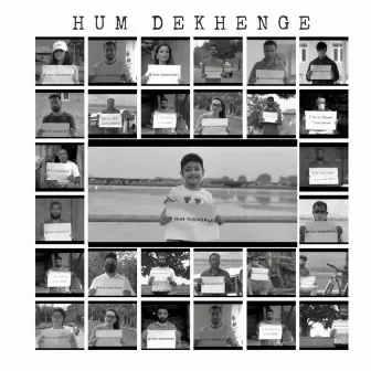 Hum Dekhenge by Rauhan Malik