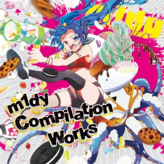 Compilation Works by M1DY