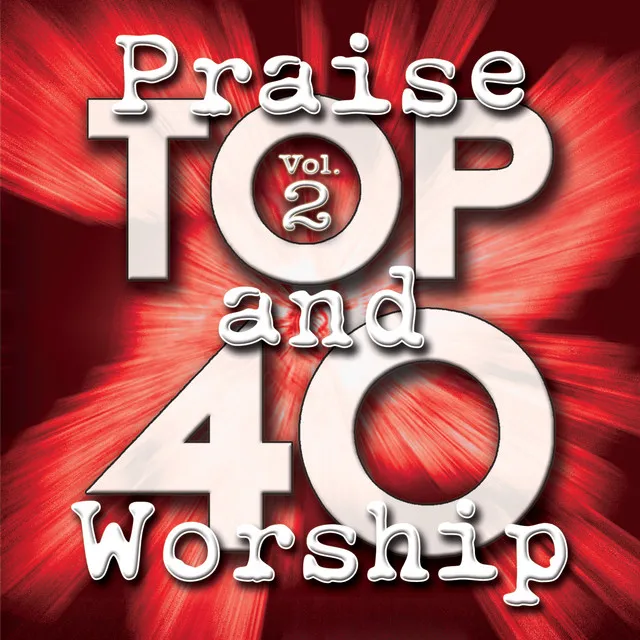 I See The Lord - Best Of Worship: You’re Worthy Of My Praise Album Version