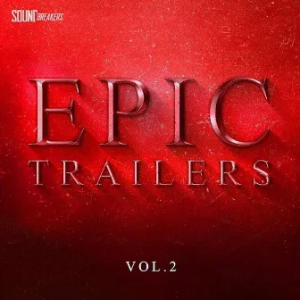 Epic Trailers, Vol. 2 by Trevor Roy Lewallen