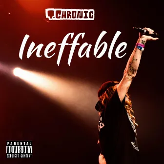 Ineffable by T-Chronic