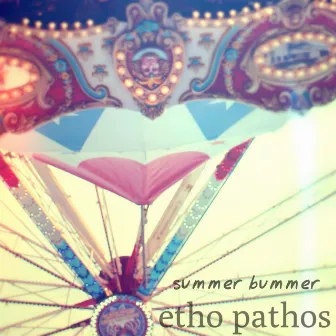 Summer Bummer by Etho Pathos