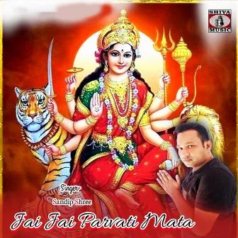 Jai Jai Parvati Mata by Sandip Shree