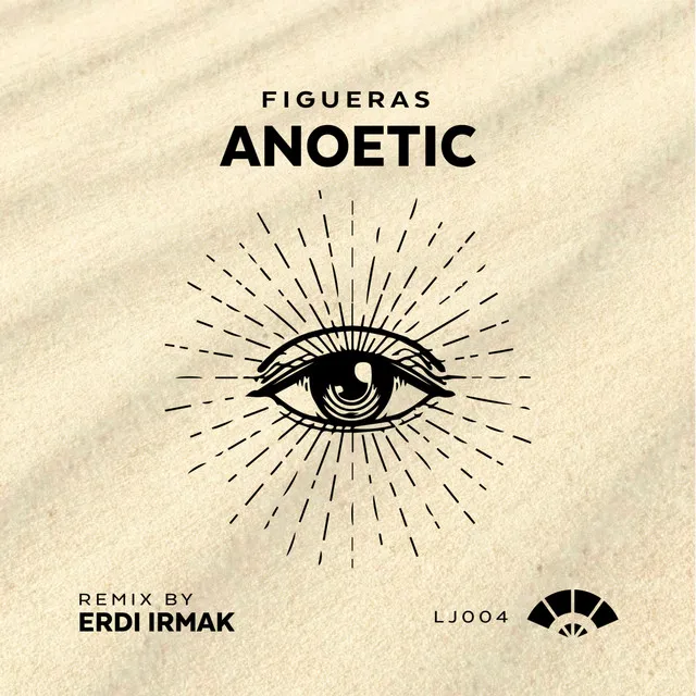 Anoetic - Erdi Irmak Remix