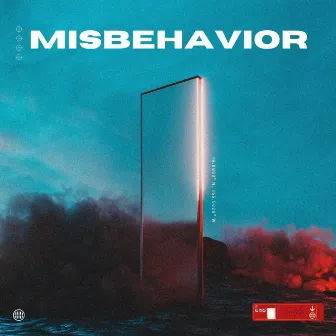 MiSBEHAViOR by Rey ReaX