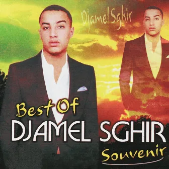 Best of Souvenir by Djamel Sghir