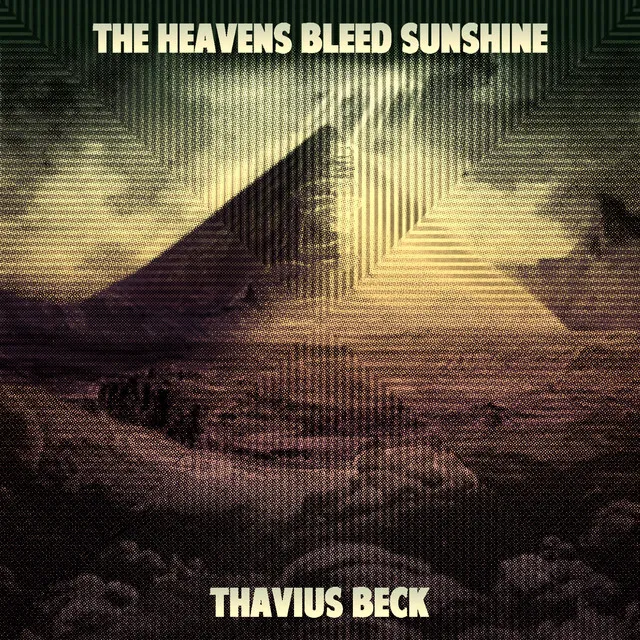 The Heavens Bleed Sunshine