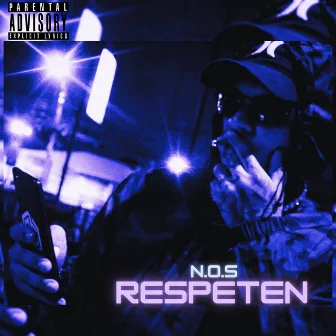 RESPETEN by N.O.S