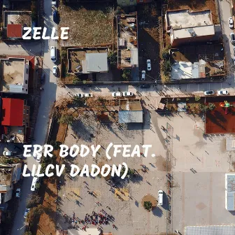 Err Body by Zelle