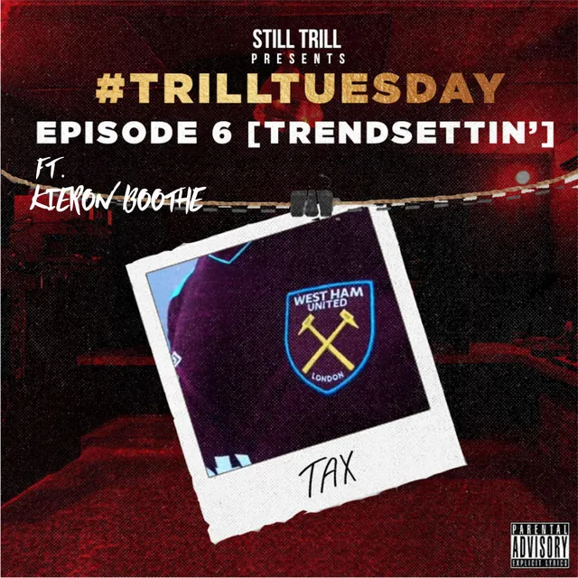 Trendsettin': Trill Tuesday S1, Ep. 6