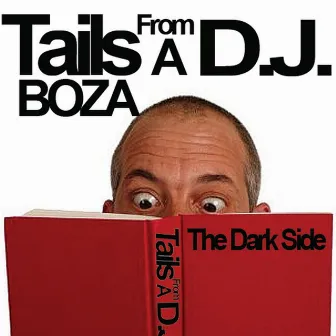 Tails From A DJ by Boza