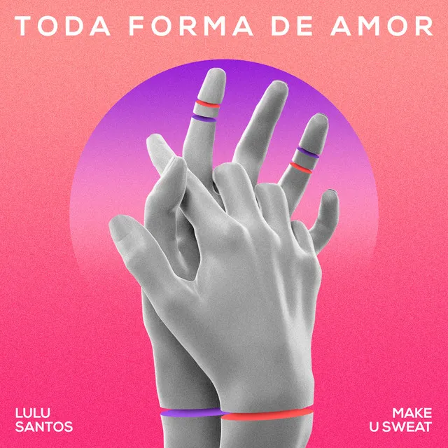 Toda Forma De Amor - Remix