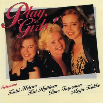 Play Girls! by Play Girls!